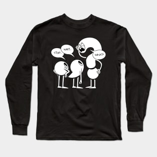 Wait What Funny Punctuation Long Sleeve T-Shirt